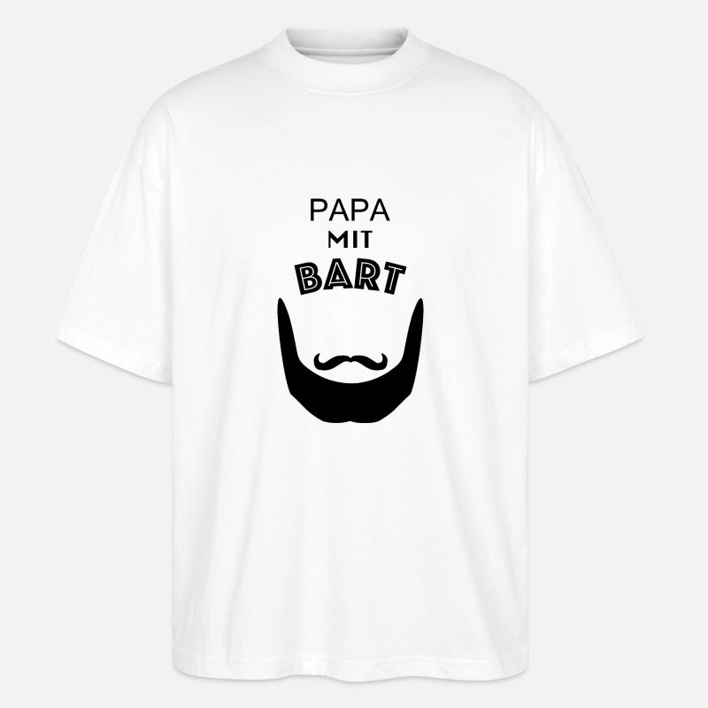 Papa mit Bart - Schwarz - Stanley/Stella Oversized Unisex Bio T-Shirt Blaster 2.0 - Weiß