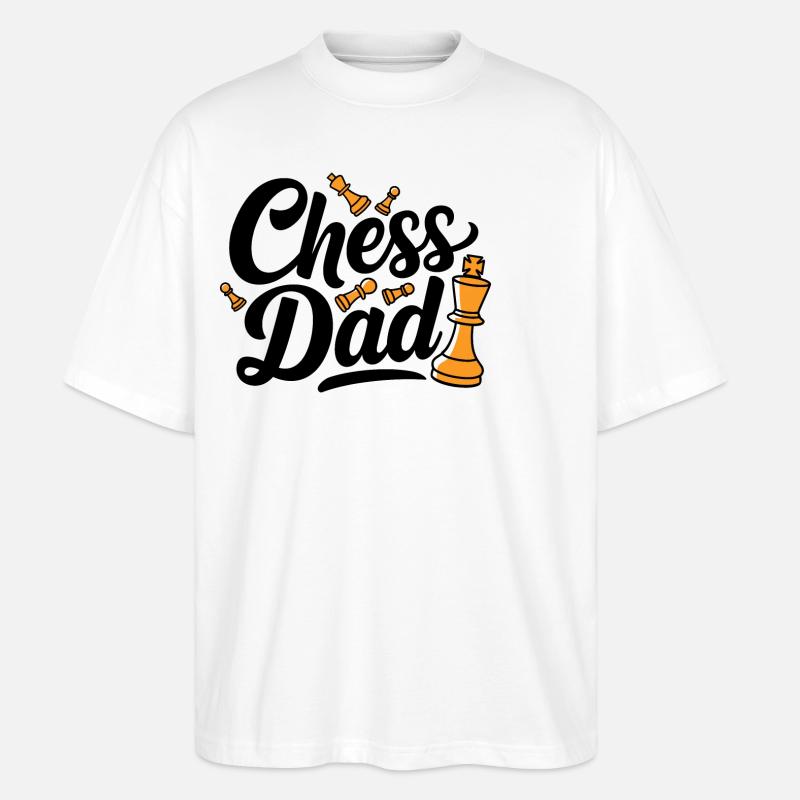 Chess Dad Schach Spruch Zitat - Stanley/Stella Oversized Unisex Bio T-Shirt Blaster 2.0 - Weiß