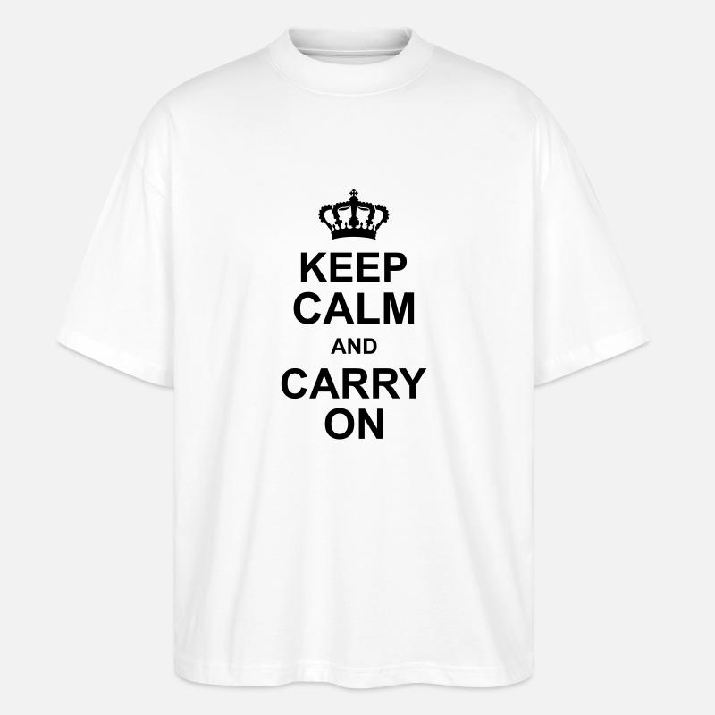 keep calm and carry on - Stanley/Stella Oversized Unisex Bio T-Shirt Blaster 2.0 - Weiß