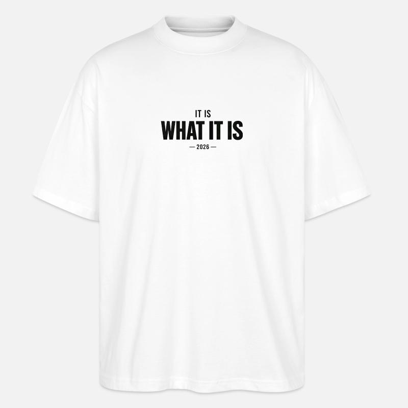 C’est ce que c’est 2026 - T-shirt bio Blaster 2.0 coupe oversize Stanley/Stella Unisexe - blanc