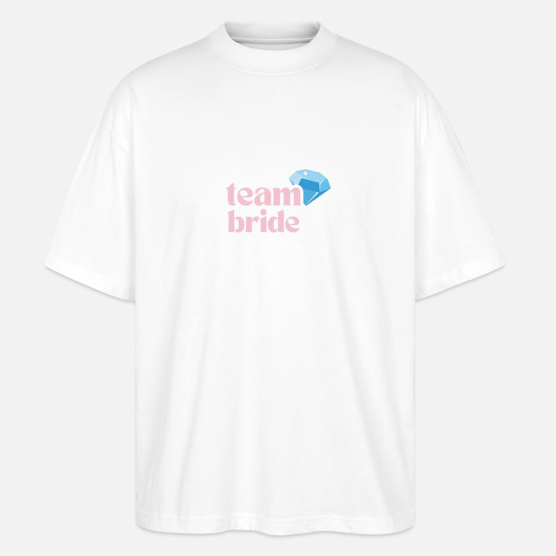 team bride - Stanley/Stella Oversized Unisex Bio T-Shirt Blaster 2.0 - Weiß