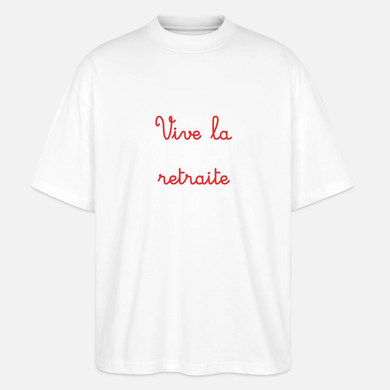 RETRAITE. RETRAITE. RETRAITEE. RETRAITE - T-shirt bio Blaster 2.0 coupe oversize Stanley/Stella Unisexe - blanc