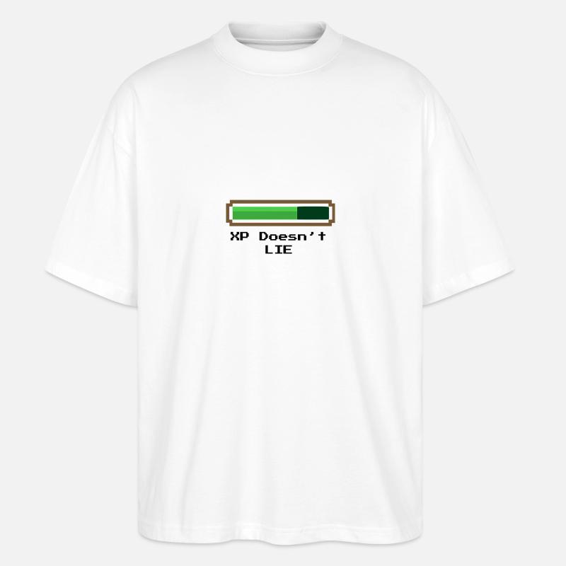 XP Doesn't Lie - Experience doesn't lie - Stanley/Stella Oversized Unisex Organic T-shirt Blaster 2.0 - white