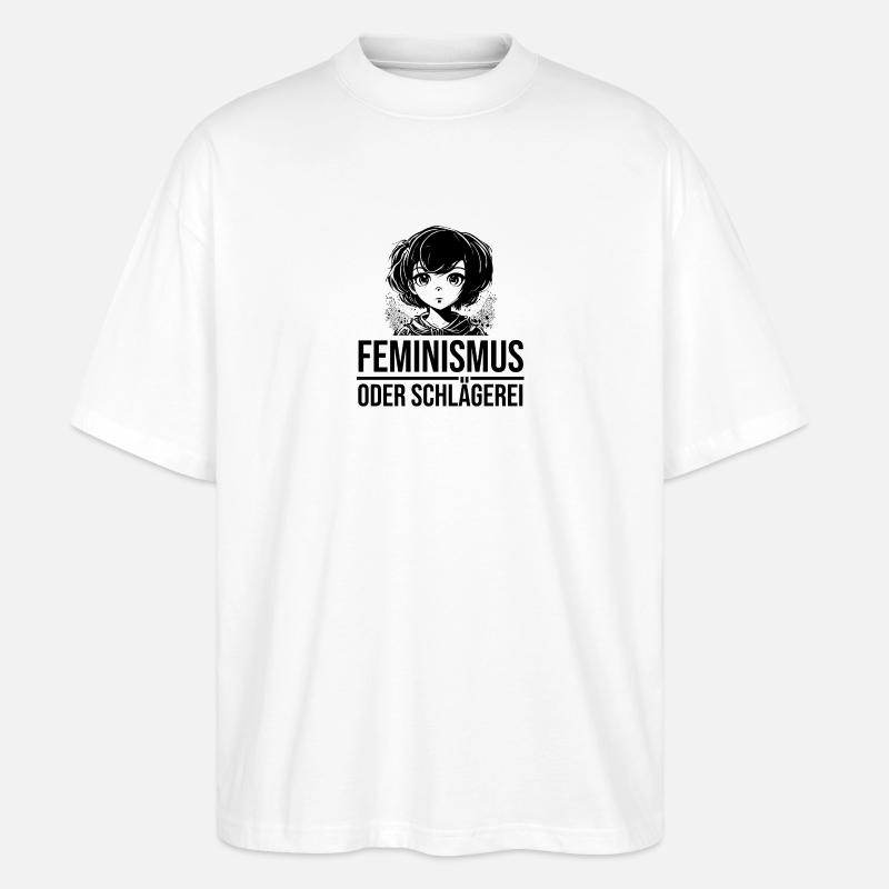 Feminismus oder Schlägerei - Stanley/Stella Oversized Unisex Bio T-Shirt Blaster 2.0 - Weiß