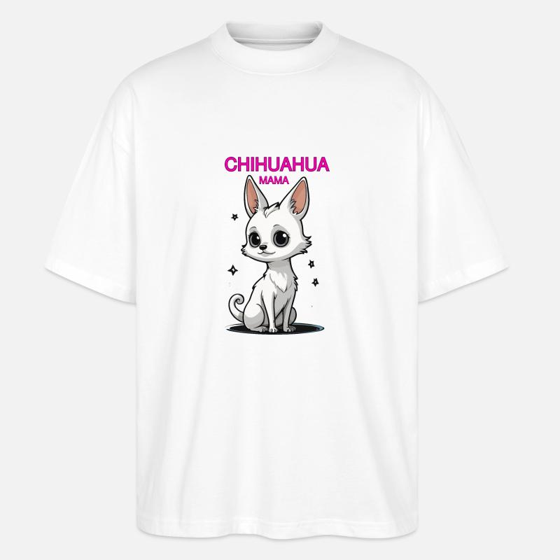 CHIHUAHUA MAMA - Stanley/Stella Oversized Unisex Bio T-Shirt Blaster 2.0 - Weiß
