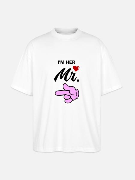 im her mr - Stanley/Stella Oversized Unisex Bio T-Shirt Blaster 2.0 - Weiß
