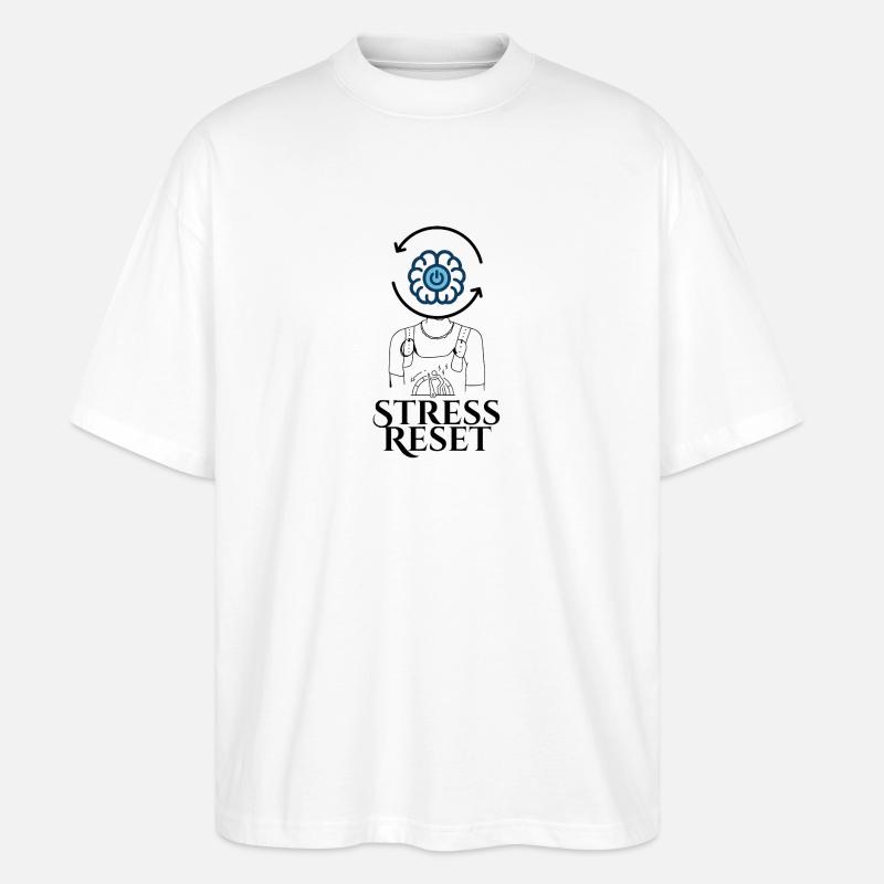 Stress Reset Button-Head - Stanley/Stella Oversized Unisex Bio T-Shirt Blaster 2.0 - Weiß