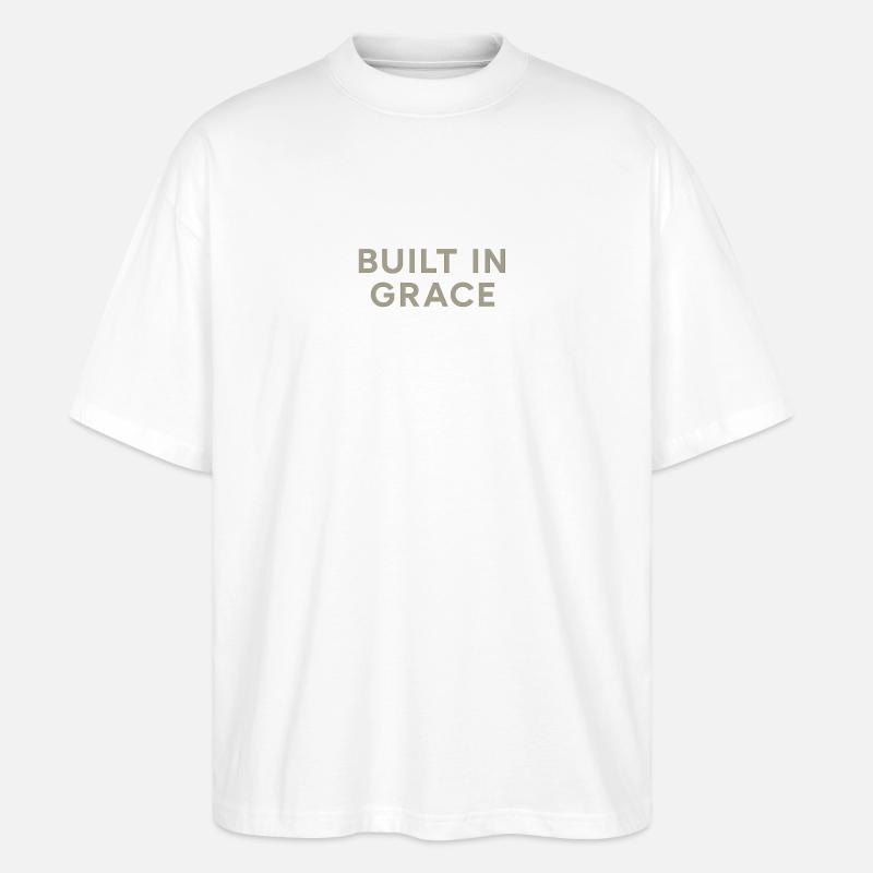 Built in Grace Typography - Stanley/Stella Oversized Unisex Bio T-Shirt Blaster 2.0 - Weiß