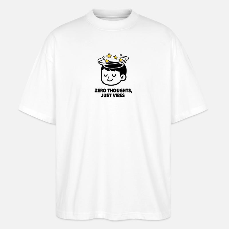 Zero Thoughts, Just Vibes - T-shirt bio Blaster 2.0 coupe oversize Stanley/Stella Unisexe - blanc