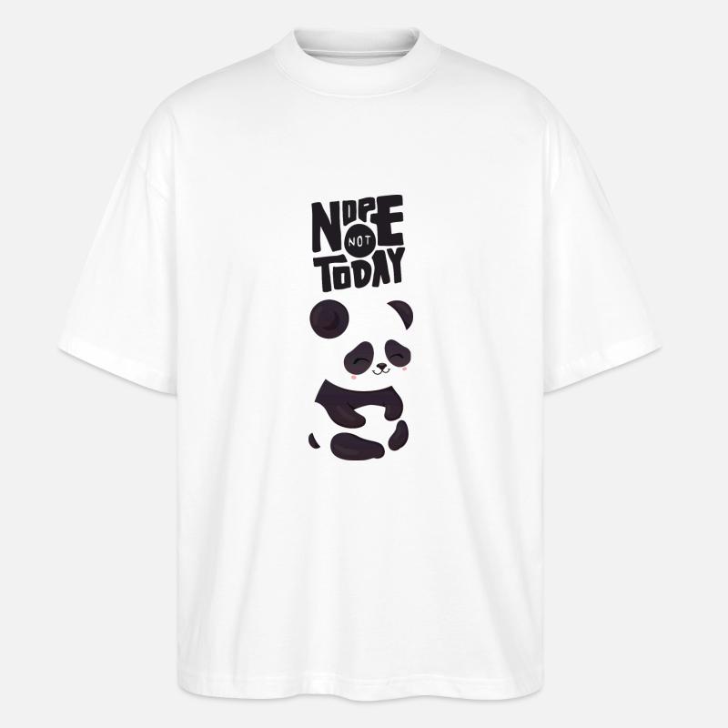 Nope Not Today - Cute Panda - Stanley/Stella Oversized Unisex Bio T-Shirt Blaster 2.0 - Weiß
