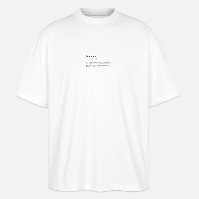 Lernen - Verb - Definition - Lautschrift - Stanley/Stella Oversized Unisex Bio T-Shirt Blaster 2.0 - Weiß