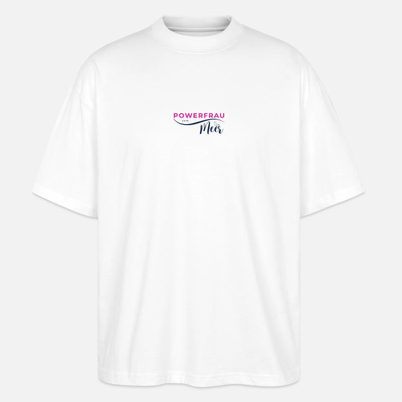 Powerfrau vom Meer pink - Stanley/Stella Oversized Unisex Bio T-Shirt Blaster 2.0 - Weiß