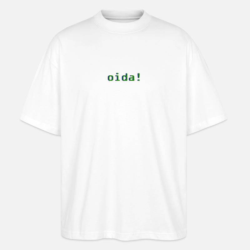 oida! - Stanley/Stella Oversized Unisex Bio T-Shirt Blaster 2.0 - Weiß