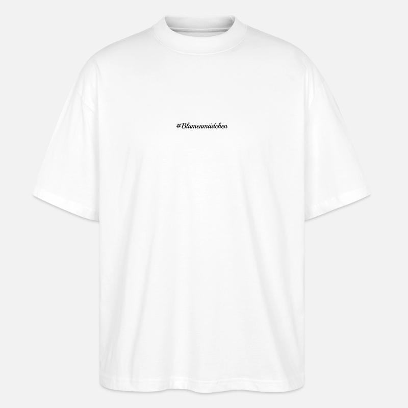 Blumenmädchen - Stanley/Stella Oversized Unisex Bio T-Shirt Blaster 2.0 - Weiß