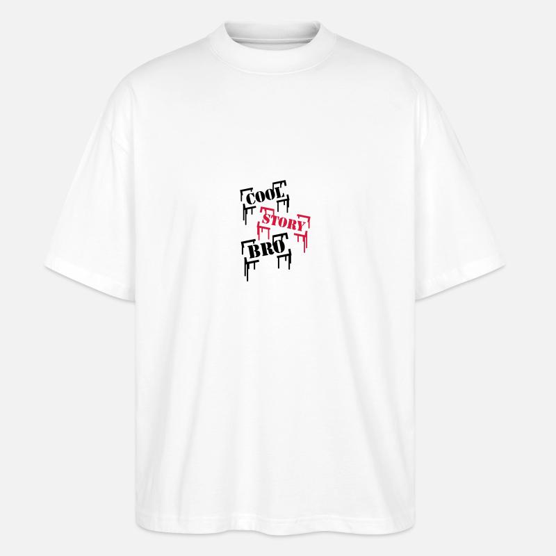 Cool Story BRO - Stanley/Stella Oversized Unisex Bio T-Shirt Blaster 2.0 - Weiß