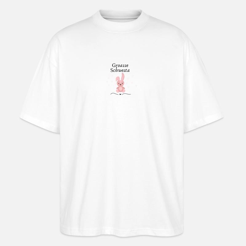 Große Schwester, bayrisch - Stanley/Stella Oversized Unisex Bio T-Shirt Blaster 2.0 - Weiß