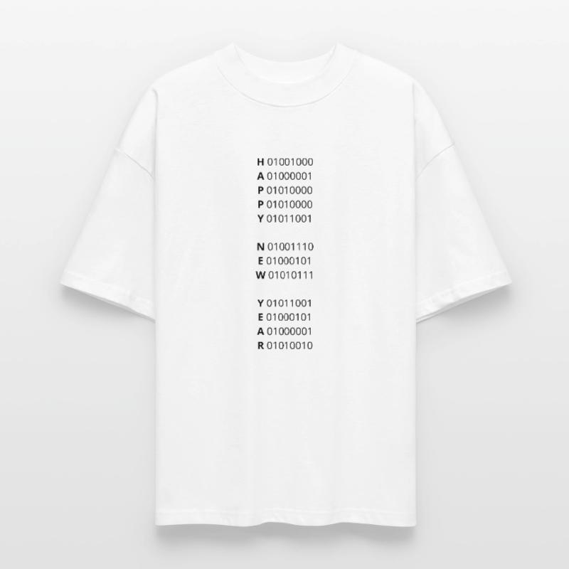 HAPPY NEW YEAR – binary code Stanley/Stella Oversized Unisex Organic T-shirt Blaster 2.0