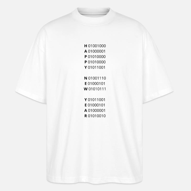 BONNE ANNÉE – code binaire - T-shirt bio Blaster 2.0 coupe oversize Stanley/Stella Unisexe - blanc