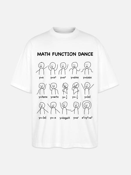 The 'Math Function Dance' (Nerd-Shirt) - Stanley/Stella Oversized Unisex Bio T-Shirt Blaster 2.0 - Weiß
