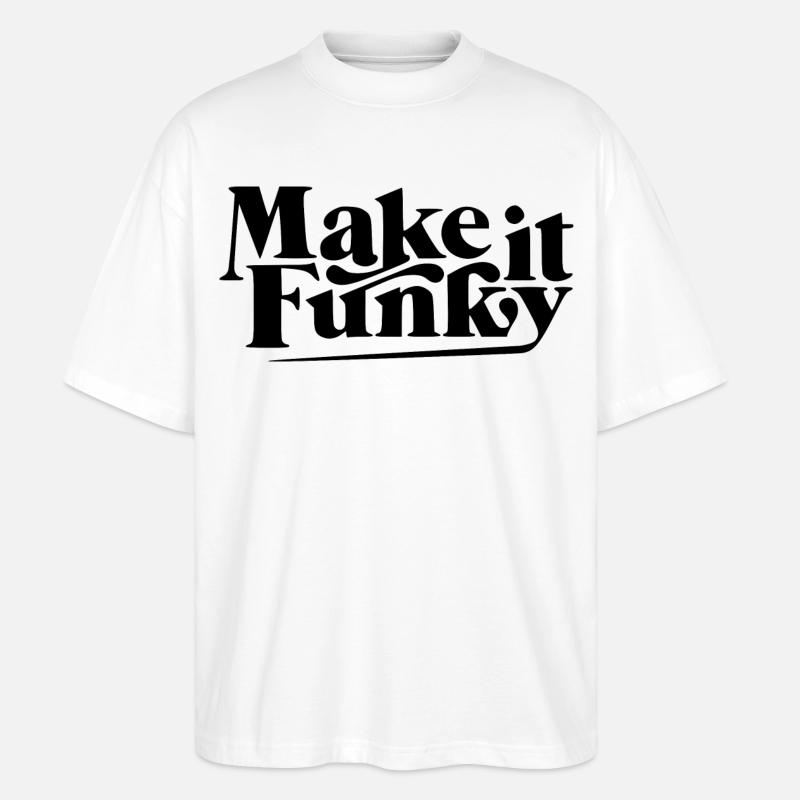 Make it funky - Stanley/Stella Oversized Unisex Organic T-shirt Blaster 2.0 - white