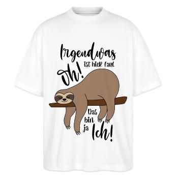 Faultier Irgendwas ist hier faul - Stanley/Stella Oversized Unisex Bio T-Shirt Blaster 2.0 - Weiß - Vorne - Alina (178cm) & Michal (187cm)