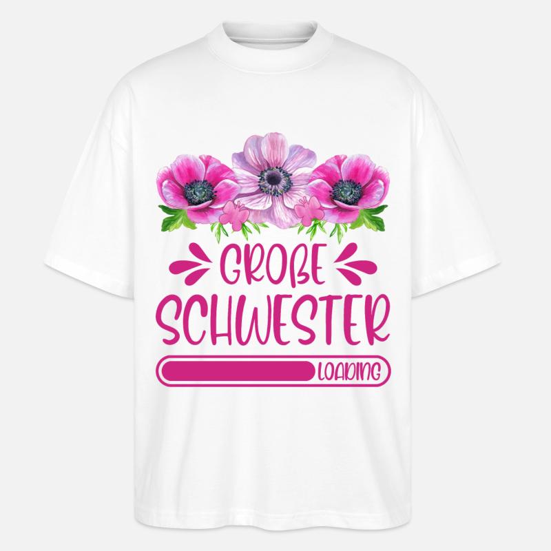 Große Schwester Loading - Stanley/Stella Oversized Unisex Bio T-Shirt Blaster 2.0 - Weiß