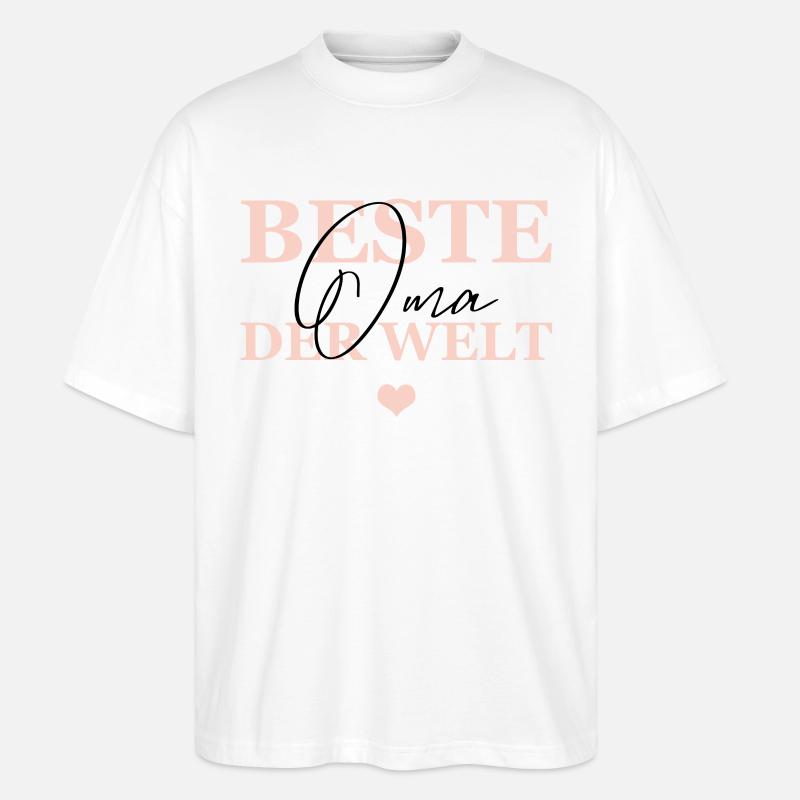 Beste Oma Der Welt - Stanley/Stella Oversized Unisex Bio T-Shirt Blaster 2.0 - Weiß