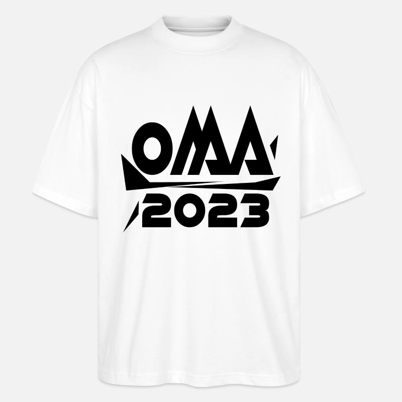 Großmutter 2023 - Oma Geschenk - Stanley/Stella Oversized Unisex Bio T-Shirt Blaster 2.0 - Weiß
