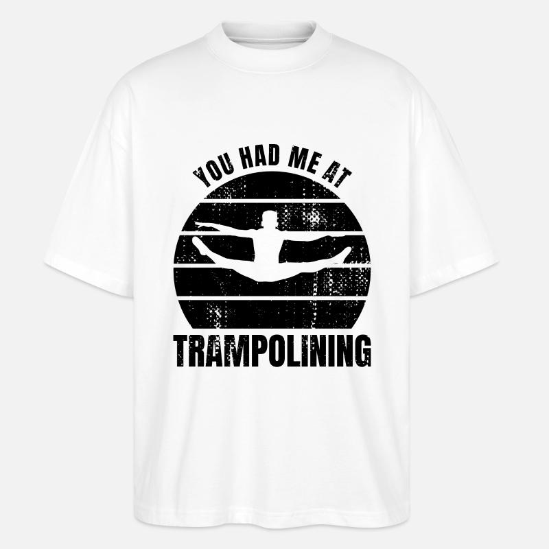 Trampolinist Spruch - Stanley/Stella Oversized Unisex Bio T-Shirt Blaster 2.0 - Weiß