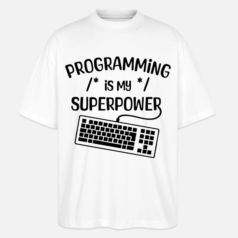 Computer Freak Statement Developer Programmer - Stanley/Stella Oversized Unisex Organic T-shirt Blaster 2.0 - white