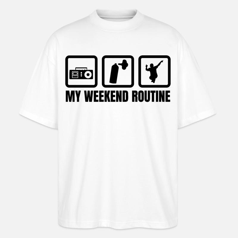 Meine Wochenendroutine - Stanley/Stella Oversized Unisex Bio T-Shirt Blaster 2.0 - Weiß
