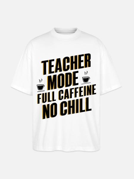 Mode enseignant Full Caffeine - T-shirt bio Blaster 2.0 coupe oversize Stanley/Stella Unisexe - blanc