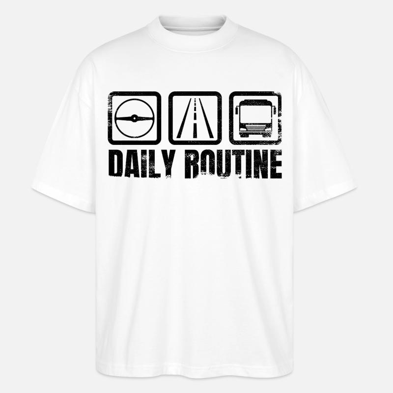 Bus Driver Routine - Stanley/Stella Oversized Unisex Organic T-shirt Blaster 2.0 - white