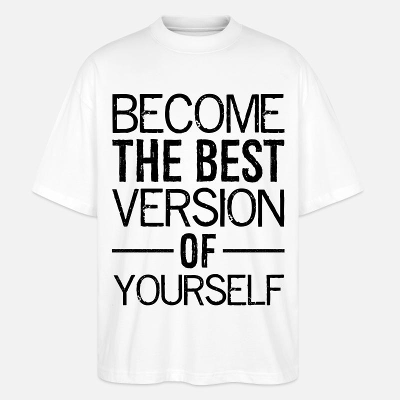Devenez la meilleure version de vous-même - T-shirt bio Blaster 2.0 coupe oversize Stanley/Stella Unisexe - blanc