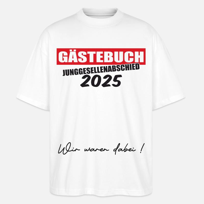 Gästebuch Junggesellenabschied 2025 - Stanley/Stella Oversized Unisex Bio T-Shirt Blaster 2.0 - Weiß