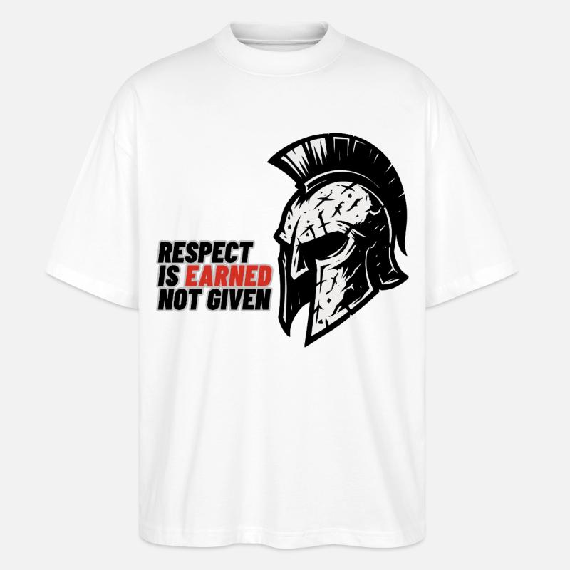 Respect Is earned not given – Spartanerhelm - Stanley/Stella Oversized Unisex Bio T-Shirt Blaster 2.0 - Weiß