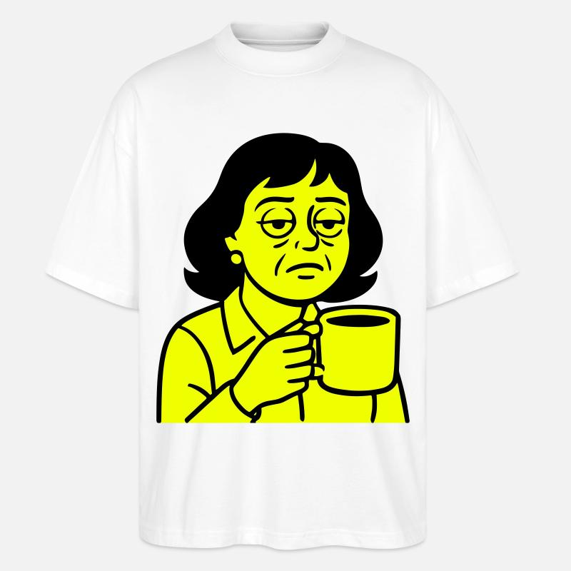 Grumpy coffee lady - Stanley/Stella Oversized Unisex Organic T-shirt Blaster 2.0 - white
