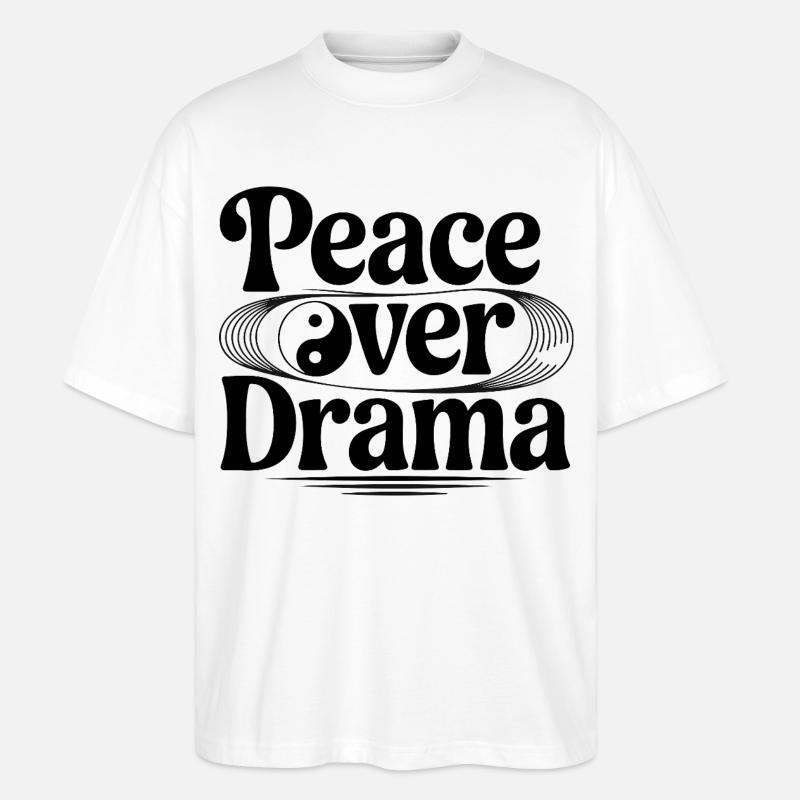 Frieden statt Drama - Stanley/Stella Oversized Unisex Bio T-Shirt Blaster 2.0 - Weiß