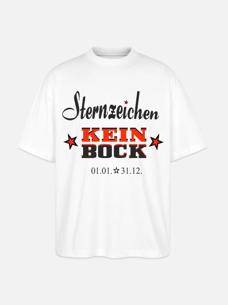 Sternchen Kein Bock Jahreskalender - Stanley/Stella Oversized Unisex Bio T-Shirt Blaster 2.0 - Weiß