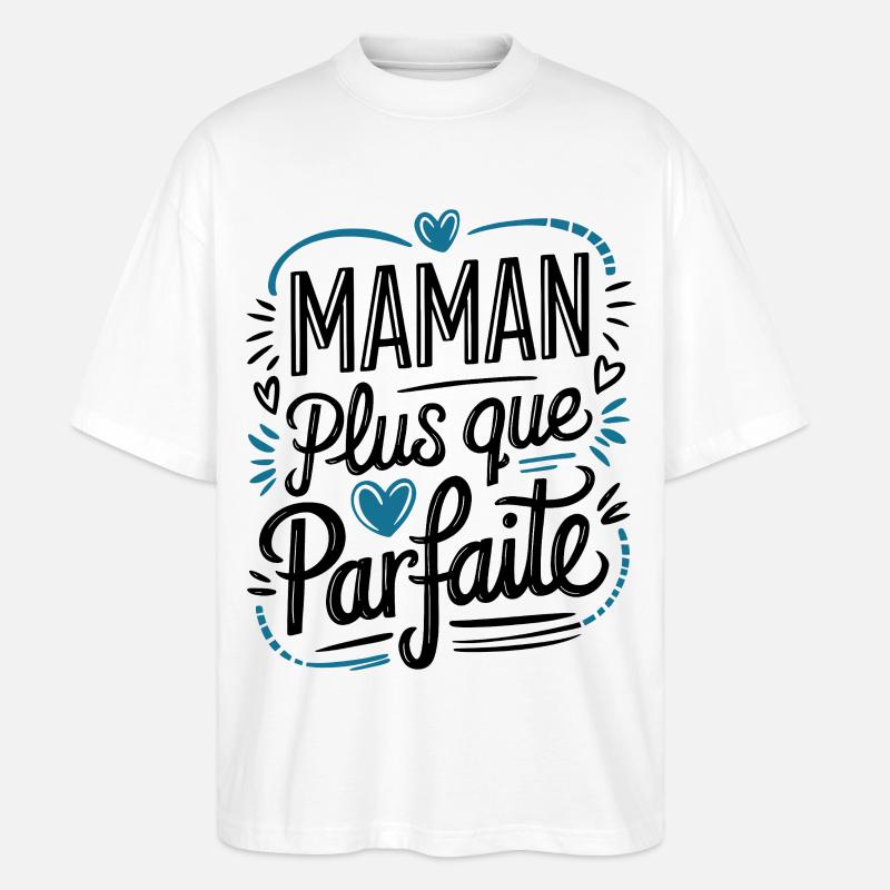 Mehr als perfekte Mama - Stanley/Stella Oversized Unisex Bio T-Shirt Blaster 2.0 - Weiß