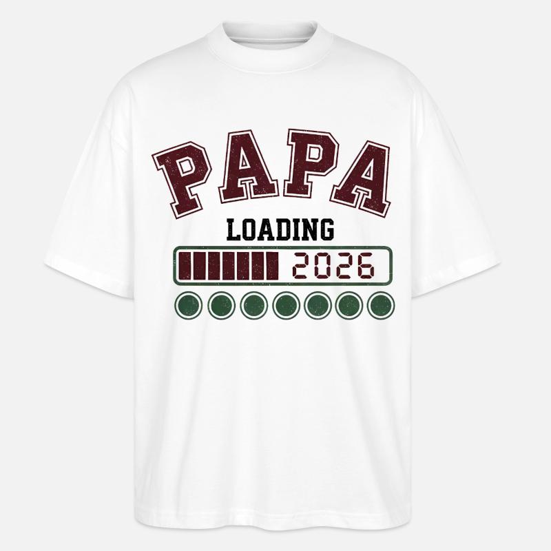 Papa 2026 Loading - Stanley/Stella Oversized Unisex Bio T-Shirt Blaster 2.0 - Weiß