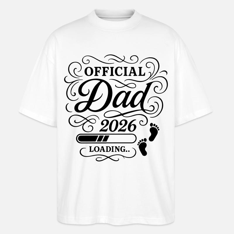 Dad 2026 Papa Loading Vaterschaft - Stanley/Stella Oversized Unisex Bio T-Shirt Blaster 2.0 - Weiß