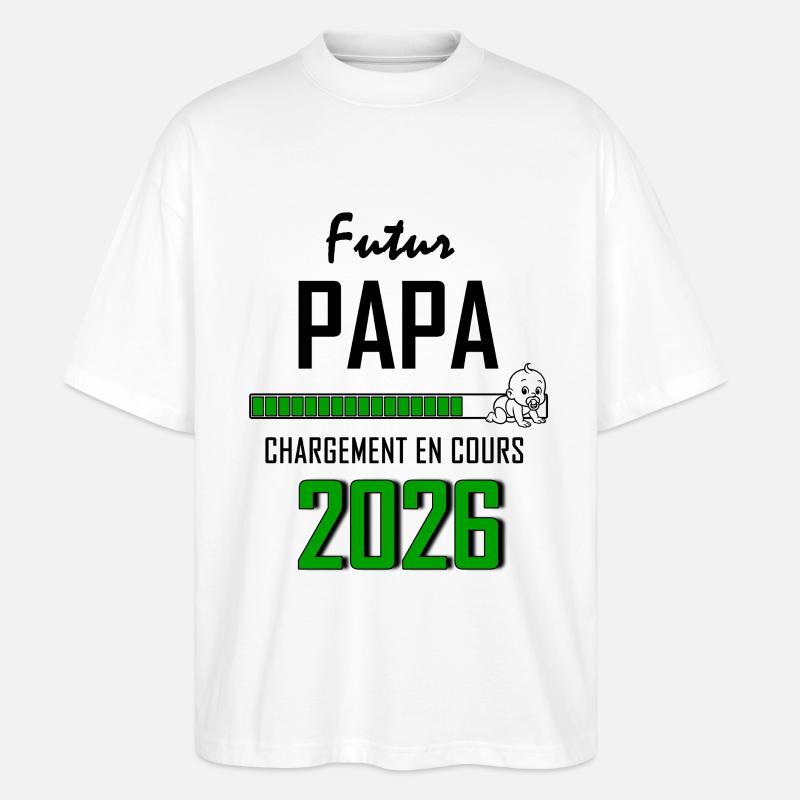 Futur PAPA Countdown 2026 Vert Bébé - T-shirt bio Blaster 2.0 coupe oversize Stanley/Stella Unisexe - blanc