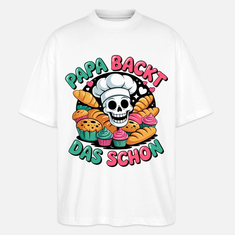 Papa Backt Das Schon - Stanley/Stella Oversized Unisex Bio T-Shirt Blaster 2.0 - Weiß