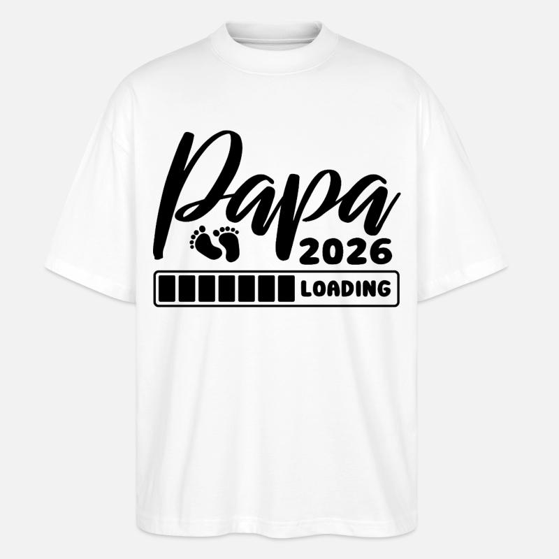 Papa 2026 loading - Schwangerschaft - Geschenk - Stanley/Stella Oversized Unisex Bio T-Shirt Blaster 2.0 - Weiß