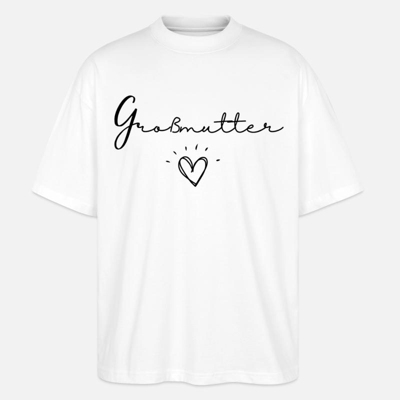 Großmutter - Stanley/Stella Oversized Unisex Bio T-Shirt Blaster 2.0 - Weiß