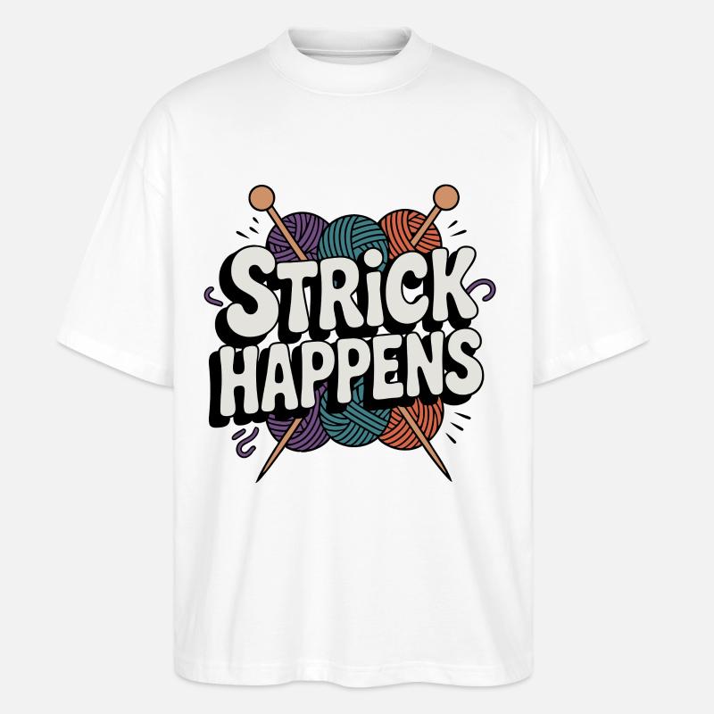Strick Happens lustiges Strickmotiv bunt - Stanley/Stella Oversized Unisex Bio T-Shirt Blaster 2.0 - Weiß