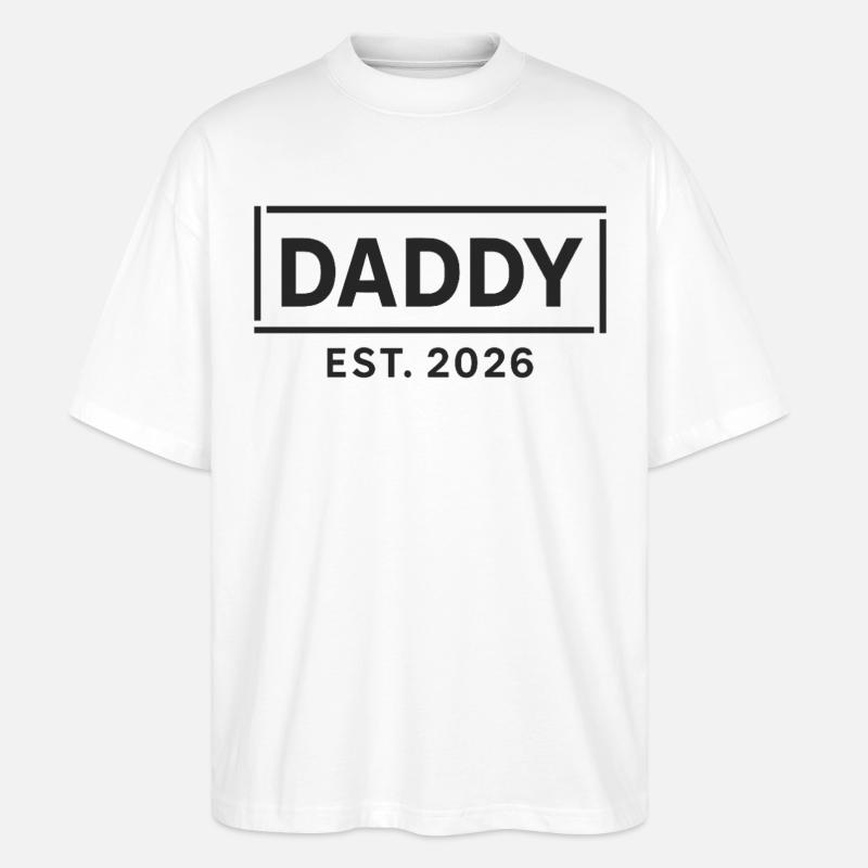DADDY 2026 Stolzer werdender Vater - Stanley/Stella Oversized Unisex Bio T-Shirt Blaster 2.0 - Weiß