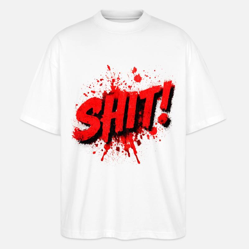 Shit Graffiti Splash - Stanley/Stella Oversized Unisex Bio T-Shirt Blaster 2.0 - Weiß