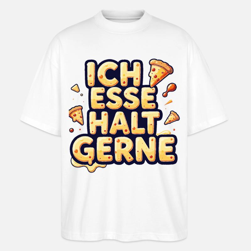 Ich esse halt gerne Pizza - Stanley/Stella Oversized Unisex Bio T-Shirt Blaster 2.0 - Weiß